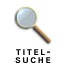Titelsuche